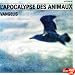 L'Apocalypse Des Animaux