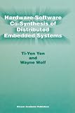Review Springer  / Hardware-Software Co-Synthesis of Distributed Embedded Systems