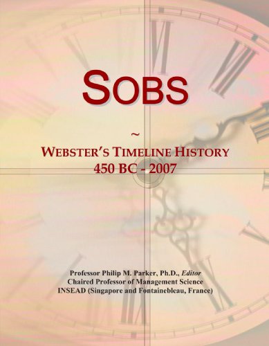 Sobs: Webster's Timeline History, 450 BC - 2007