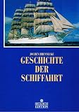 Geschichte der Schiffahrt - Jochen Brennecke