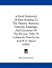 A Short Statement Of Facts Relating To The History, Manners, Customs, Language, And Literature Of The Micmac Tribe Of Indians In Nova Scotia And P. E. Island (1850)