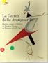 La danza delle avanguardie :  Dipinti, scene e costumi, da Degas a Picasso, da Matisse a Keith Haring (ITALIAN LANGUAGE)