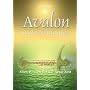 Avalon und der Artusweg: Altes Wissen f�r die Neue Zeit