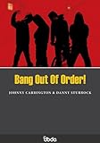 Bang out of order