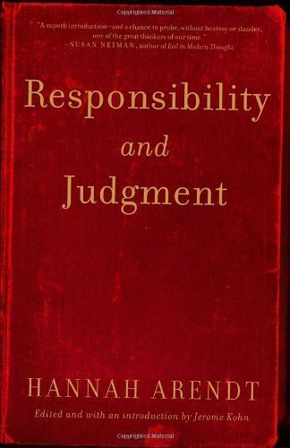 Responsibility and Judgment by Arendt, Hannah published by Schocken (2005)