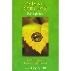 365 Days of Richer Living: A Daily Guidebook of Powerful and Inspiring Affirmative Prayers and Meditations