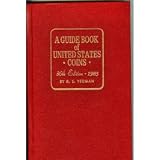 Produkt-Bild: A Guide Book of United States Coins, by R. S. Yeoman (The Official Red Book of United States Coins, 1983)