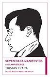 Seven dada manifestoes and lampisteries