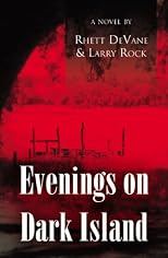 Evenings on Dark Island
