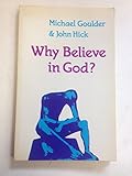 Why believe in God?