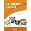 Sprungbrett Soziales - Kinderpflege: Kinderpflege, Sozialp�dagogische Assistenz, Kindertagespflege: Sch�lerbuch