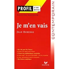 Je m'en vais de Jean Echenoz