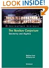 The Novikov Conjecture: Geometry and Algebra (Oberwolfach Seminars)