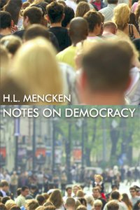 Notes on Democracy [NOTES ON DEMOCRA]