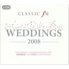 Classic FM Weddings 2008 (2 Discs)