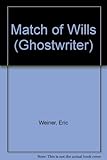 A match of wills