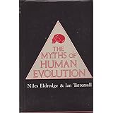 the myths of human evolution