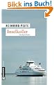 Inselkoller: Ein Sylt-Krimi