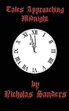 Tales approaching midnight