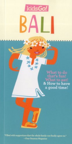 KidsGo! Bali: Tell Your Parents Where to Go
