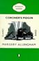 Coroner's Pidgin (Penguin Classic Crime)