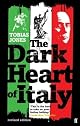 The Dark Heart of Italy