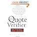 The Quote Verifier: Who Said What, Where, and When