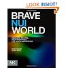 Brave NUI World: Designing Natural User Interfaces for Touch and Gesture
