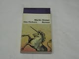 Das Einhorn - Martin Walser