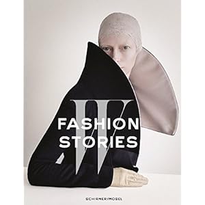 W Fashion Stories: Erotische Bildgeschichten aus dem New Yorker Magazin W
