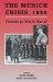 The Munich Crisis, 1938: Prelude to World War II (Diplomacy & Statecraft)