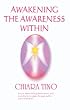 Awakening the Awareness Within