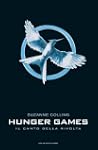 Il canto della rivolta. Hunger games...