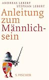 Anleitung zum Männlichsein