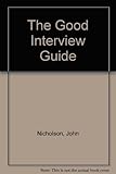 The good interview guide