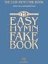The Easy Hymn Fake Book: Over 150 Songs in the Key of "C"