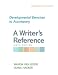 Developmental Exercises to Accompany A Writer's Reference