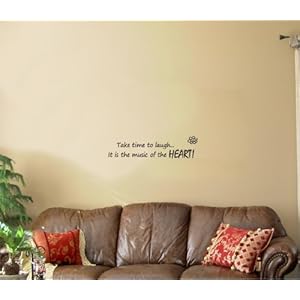 Take time to laugh... its the music of the heart! Vinyl wall art Inspirational quotes and saying home decor decal sticker steamss Take time to laugh... its the music of the heart! Vinyl wall art Inspirational quotes and saying home decor decal sticker steamss