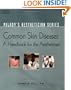 Milady's Aesthetician Series: Common Skin Diseases: A Handbook for the Aesthetician
