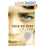 Carry Me Down