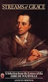 Streams of grace : a new selection from the letters of the Abbé de Tourville with a biographical introduction
