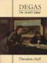 Degas: The Artist's Mind (Paperbacks in art history)