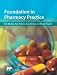 Foundation in Pharmacy Practice