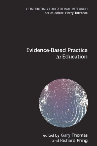 Evidence-based Practice in Education (Conducting Educational Research) 1st edition by Pring, Richard, Thomas, Gary (2004) Paperback