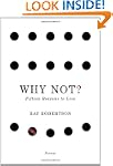 Why Not?: Fifteen Reasons to Live