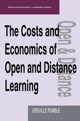 The Costs and Economics of Open and Distance Learning (Open & Distance Learning S)