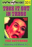 Take it Out in Trade: The Outtakes (DVD-R)