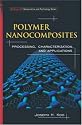 Polymer Nanocomposites: Processing, Characterization, And Applications (Mcgraw-Hill Nanoscience and Technology Series)