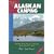 Traveler's Guide to Alaskan Camping: Alaska and Yukon Camping with RV or Tent (Traveler's Guide series)