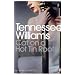 Cat on a Hot Tin Roof (Penguin Modern Classics)